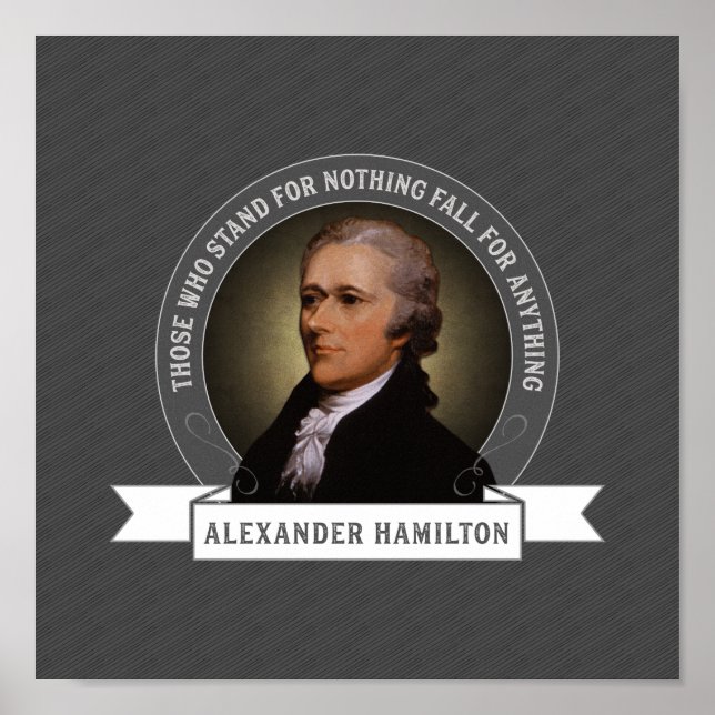 Those who stand for nothing fall for anything poster (Front)