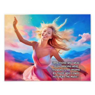 Those who were seen dancing - music quote photo print