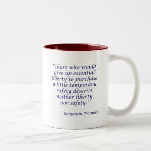 Those who would give up essential liberty... Two-Tone coffee mug