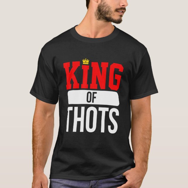 Thot Player Thots Single Guy Bro Dating For Him  G T-Shirt (Front)