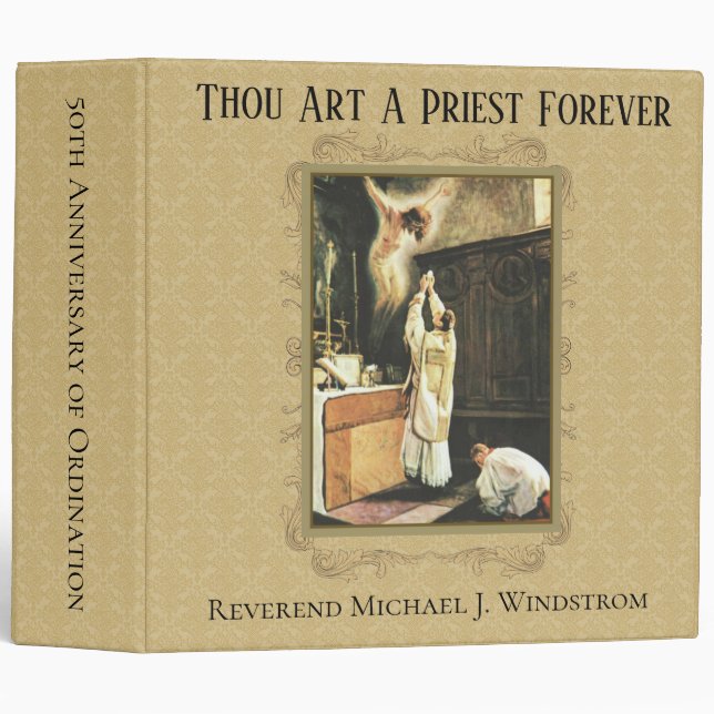 THOU ART A PRIEST FOREVER Priest Ordination Binder (Front/Spine)