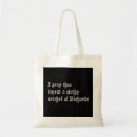 Thou Ingest a Satchel Of Richards Funny Medieval M