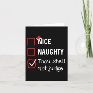 Thou Shall Not Judge Fun Naughty Nice List Christm Card