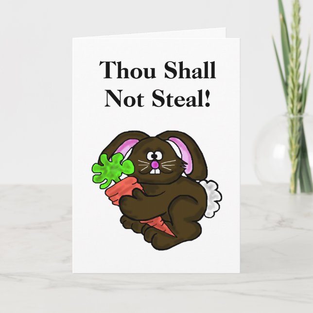 Thou Shall Not Steal Funny Easter Card (Front)