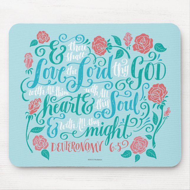 Thou Shalt Love the Lord thy God Mouse Pad (Front)