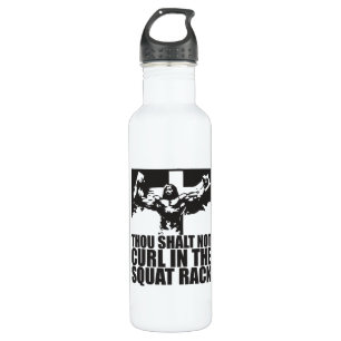 Thou Shalt Not Curl In The Squat Rack 710 Ml Water Bottle