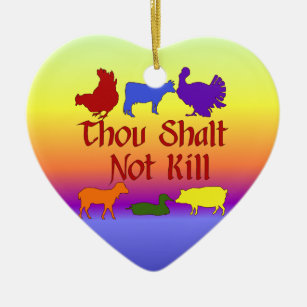 Thou Shalt Not Kill Ceramic Ornament