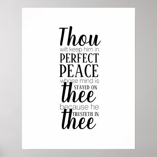 Scripture Thou Wilt Keep Him In Perfect Peace