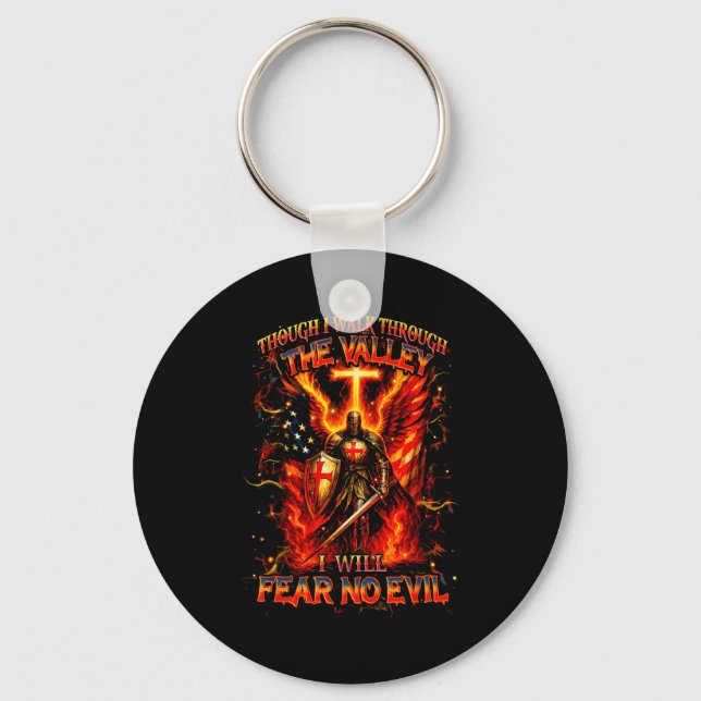 Though I Walk The Valley I Will Fear No Evil Quote Keychain (Front)