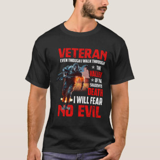 Though I Walk Through The Valley - Military T-Shir T-Shirt