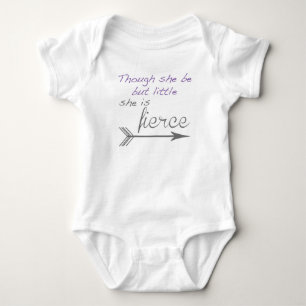 Though she be but little she is fierce baby bodysuit