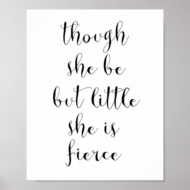 Though she be but little she is fierce poster (Front)