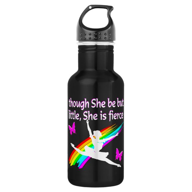 THOUGH SHE IS LITTLE SHE IS FIERCE DANCER DESIGN 532 ML WATER BOTTLE (Front)