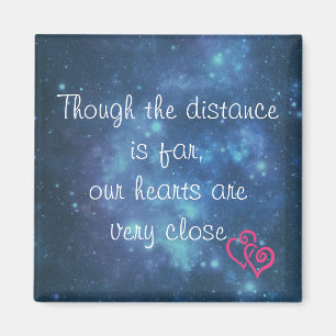 Though the distance is far love note magnet