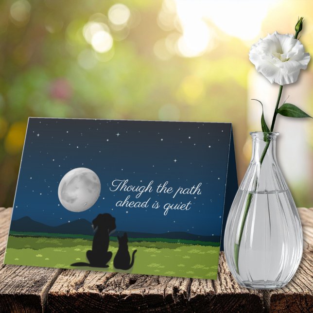 Though the Path Ahead Is Quiet Pet Sympathy Card (Creator Uploaded)
