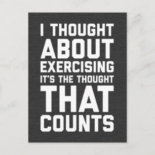 Thought About Exercising Funny Quote Postcard