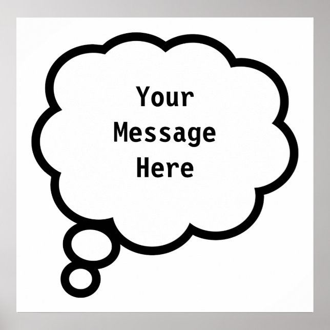 Thought Bubble, YourMessageHere Poster (Front)