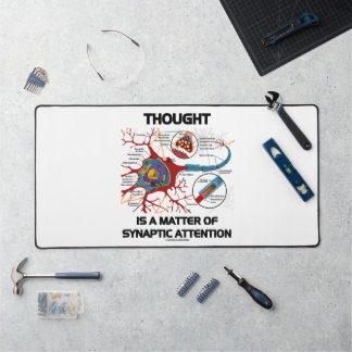 Thought Is A Matter Of Synaptic Attention Neuron Desk Mat