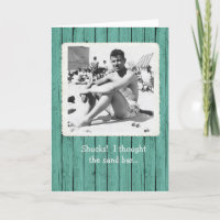 Thought the Sand Bar Served Beer Birthday Card