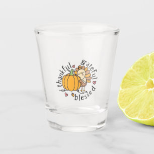 Thoughtful Grateful Blessed Thanksgiving Funny Shot Glass