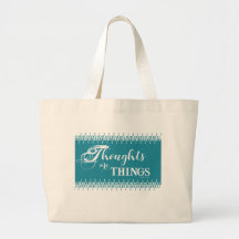 Thoughts are Things Jumbo Tote