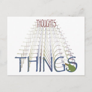 Thoughts become things postcard