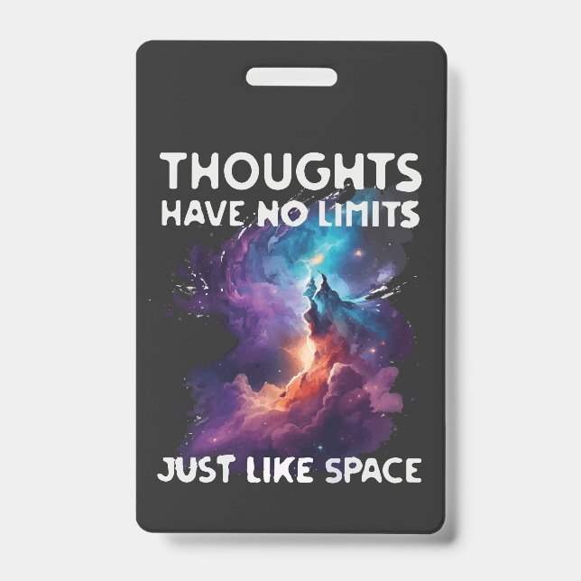 Thoughts Have No Limits Badge (Front)