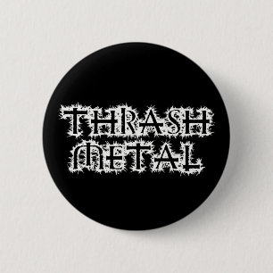 Thrash Metal 2 Inch Round Button