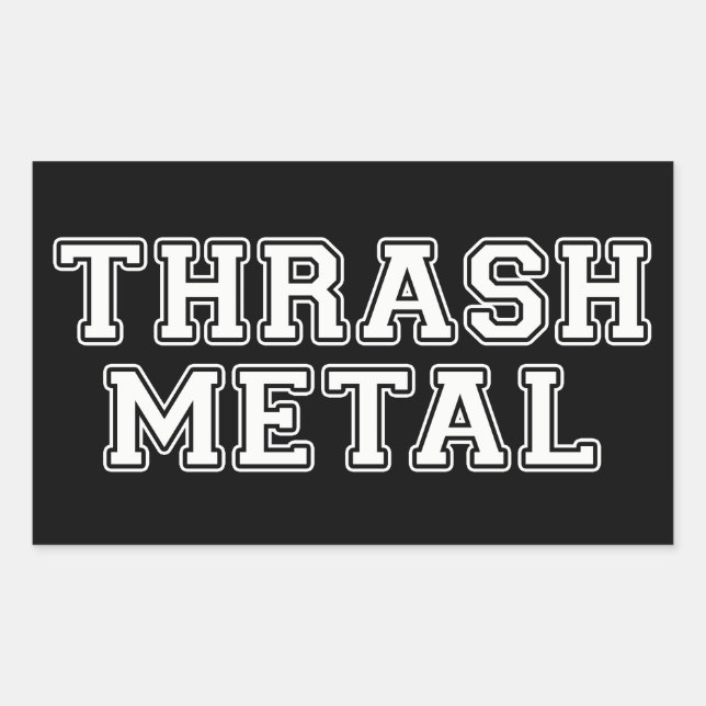 Thrash Metal Sticker (Front)