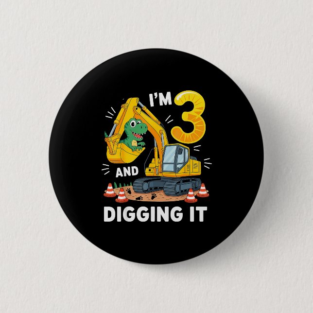 Three 3yr 3rd Birthday Construction Dinosaur Boy 3 2 Inch Round Button (Front)