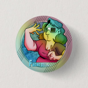 THREE DEE Button! 1 Inch Round Button
