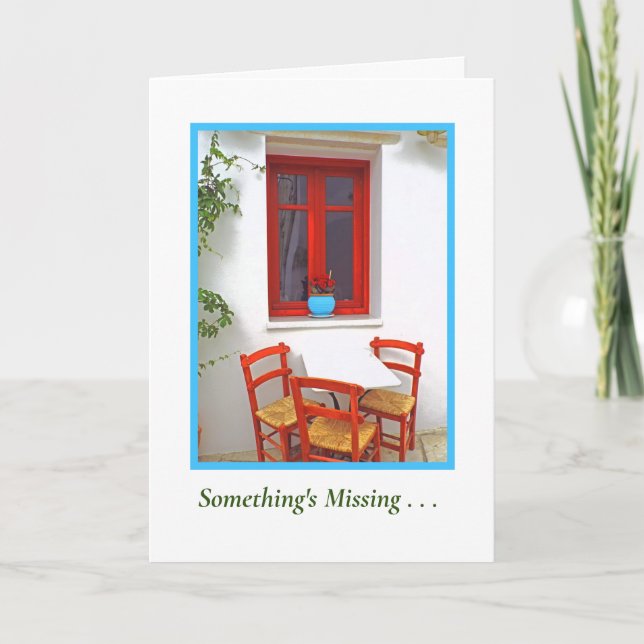THREE EMPTY CHAIRS/SOMETHING'S MISSING CARD (Front)