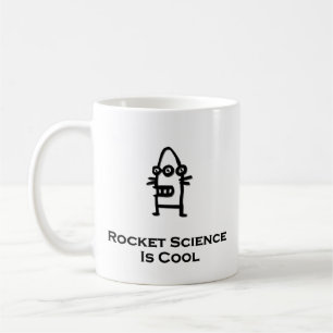 Three Eye Bot Rocket Science Is Cool Coffee Mug