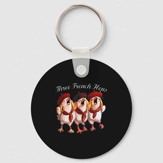 Three French Hens Singing The 12 Days Song, Christ Keychain (Front)