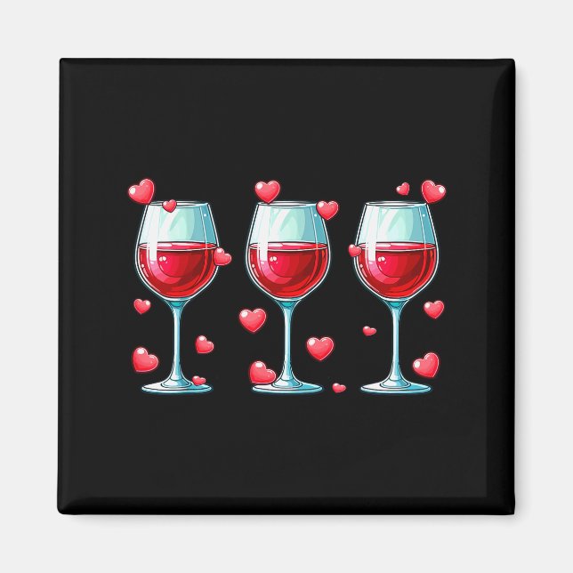 Three Gles Of Wine Valentines Day Couple Funny Dri Magnet (Front)