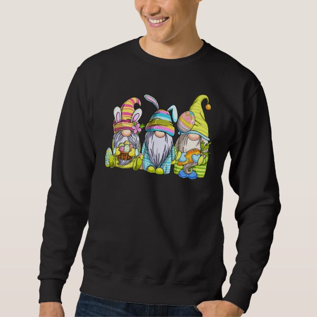 Three Gnomes Holding Easter Egg Cute Bunny Happy E Sweatshirt (Front)