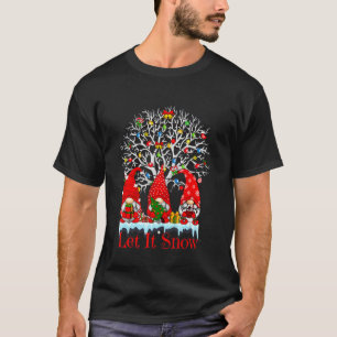 Three Gnomes Let It Snow Christmas Gnomes Santa Pa T-Shirt