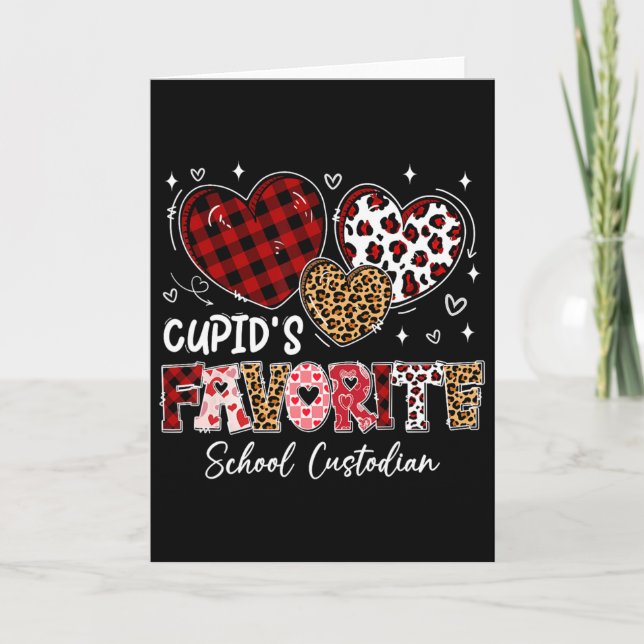 Three Hearts Cupid's Favorite School Custodian Val Card (Front)