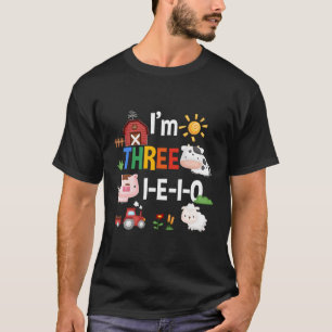 Three I E I O Farm Py 3Rd 3 Yrs Old T-Shirt