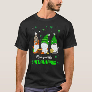 Three Irish Gnome St Patricks Day Here For The She T-Shirt