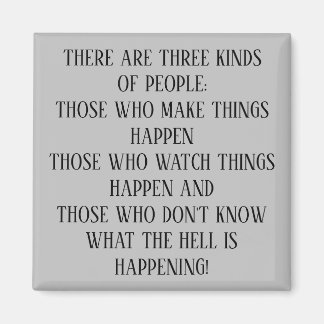 THREE KINDS OF PEOPLE MAGNET