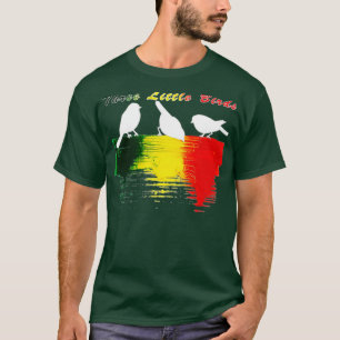 Three Little Birds Africa Music Reggae Rasta 1  T-Shirt