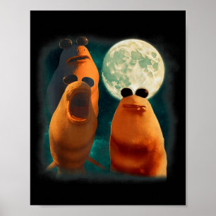 Three Marcus The Worm Howl At Moon Funny Marcus Me Poster