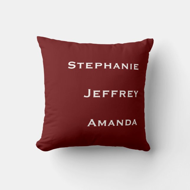 Three Names Burgundy and White Square Throw  Throw Pillow (Front)