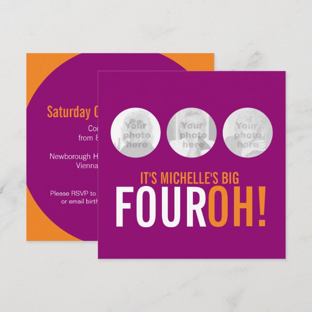 Three photos 40th FOUROH! photo birthday invite (Front/Back)