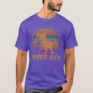 Three Re 3rd Birthday Giftshird Dinosaur 3 Year Ol T-Shirt