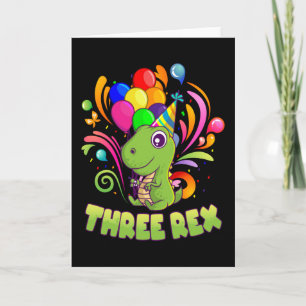 THREE REX 3 Year Old 3rd Birthday Boy Dino Card