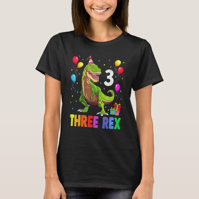 Three Rex 3rd Birthday Third Dinosaur 3 Year Old B T-Shirt (Front)