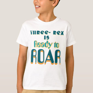 Three Rex Ready to Roar!  T-Shirt