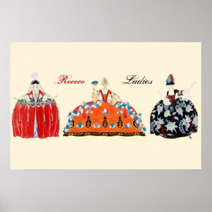 THREE ROCOCO LADIES,BEAUTY,FASHION COSTUME DESIGN POSTER